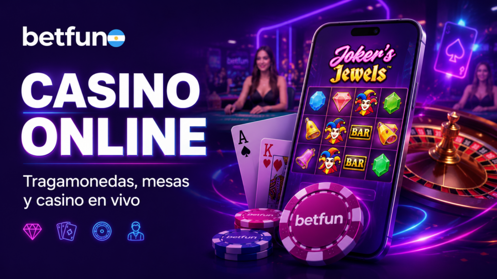 Casino online de Betfun con tragamonedas, mesas, ruleta, blackjack y casino en vivo